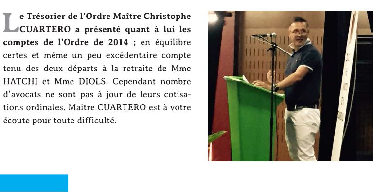 Newsletter du Barreau de Guadeloupe - Juillet-Aout 2015 - Focus sur Maitre Cuartero 